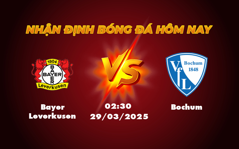 Nhận định soi kèo Bayer Leverkusen vs Bochum Đại diện top đầu áp đảo đội đang gặp khó 1 bayer leverkusen bochum 29 03 bundesliga