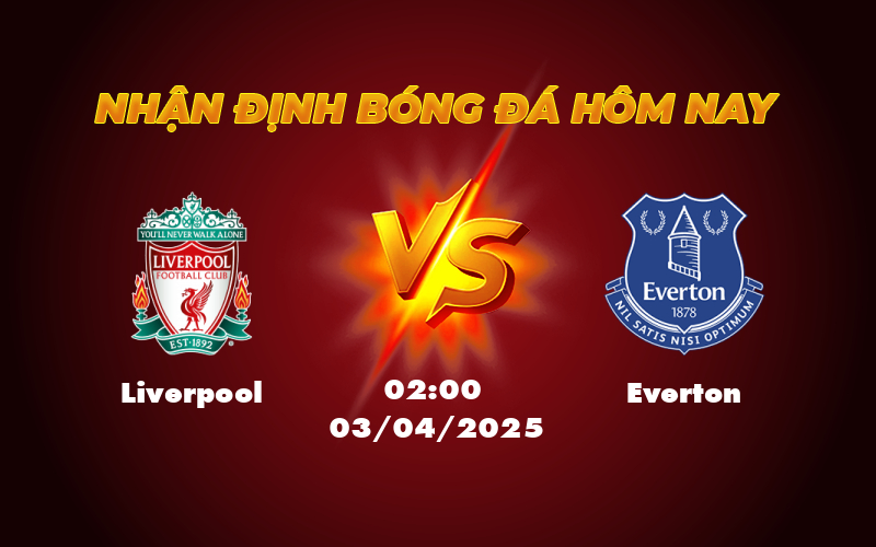 Soi kèo Liverpool vs Everton Trận derby hấp dẫn tại vòng Ngoại hạng Anh 1 liverpool everton 03 04 ngoai hang anh