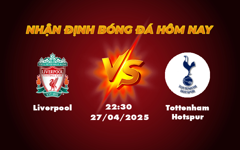Soi kèo Liverpool vs Tottenham Hotspur Liverpool tiếp tục duy trì mạch thắng 1 liverpool tottenham hotspur 27 04 ngoai hang anh