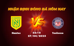 nantes toulouse 27 04 ligue 1