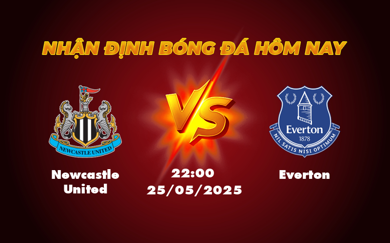 Newcastle United vs Everton Cuộc đối đầu hấp dẫn tại St James Park 1 newcastle united everton 25 05 ngoai hang anh