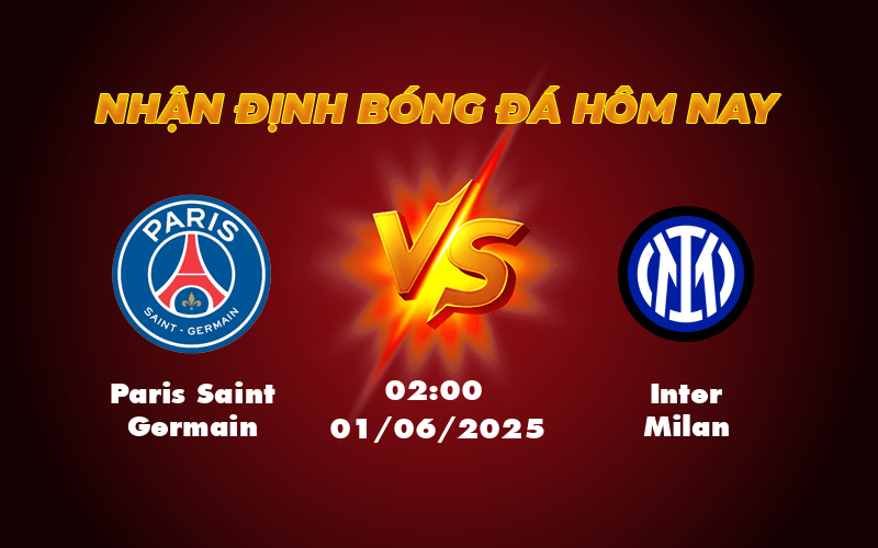 Nhận định soi kèo PSG vs Inter Milan Cuộc chạm trán hấp dẫn tại C1 1 paris saint germain inter milan 01 06 c1
