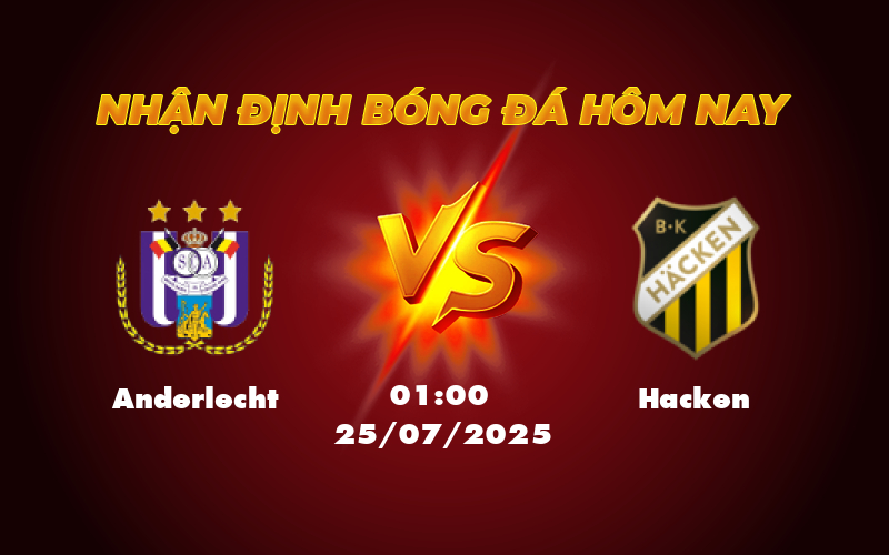 Nhận định soi kèo Anderlecht vs Hacken Cuộc đọ sức cân não tại C2 1 anderlecht hacken 25 07 c2