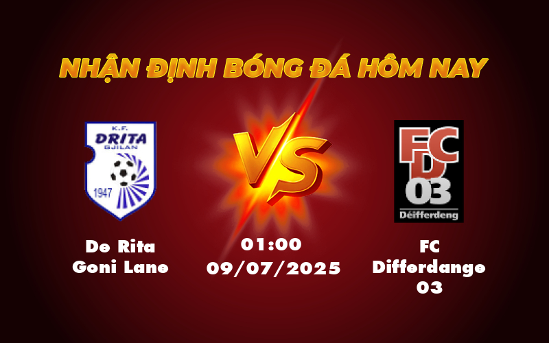Nhận định De Rita Goni Lane vs FC Differdange 03 Cuộc đối đầu hứa hẹn tại C1 1 de rita goni lane fc differdange 03 09 07 c1