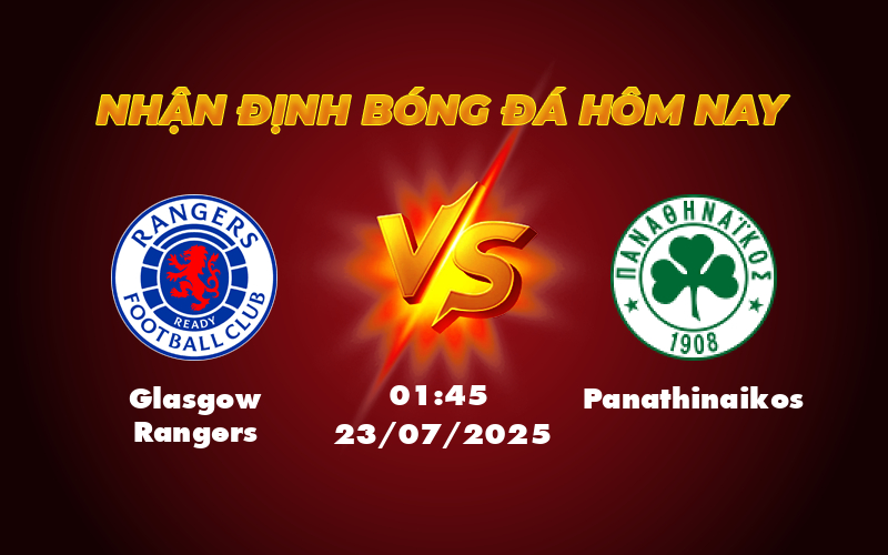 Soi kèo C1 Cuộc đối đầu cân não giữa Glasgow Rangers và Panathinaikos 1 glasgow rangers panathinaikos 23 07 c1