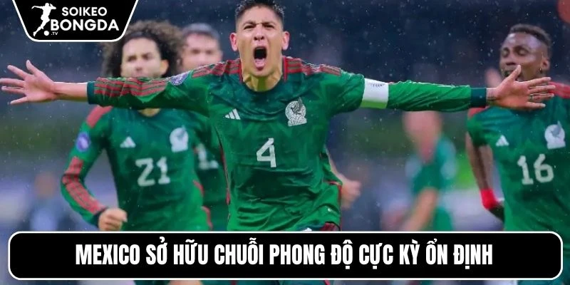 Kèo Nhà Cái Mexico Vs Anh – Vòng 1/8 World Cup 07h00 Ngày 06/07/2026 2 Mexico sở hữu chuỗi phong độ cực kỳ ổn định